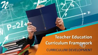 Teacher Education Curriculum Framework