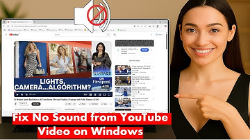 Fix No Sound from YouTube Video on Windows | Solve YouTube Audio Problem