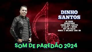 SOM DE PAREDÃO - DINHO SANTOS 2024 (COVER)