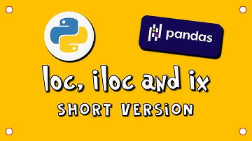 Pandas Select with loc iloc and ix - SV - #6