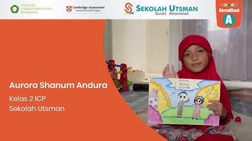 AURORA SHANUM ANDURA - POSTER HARI ANAK NASIONAL - KELAS 2 ICP SDIT UTSMAN BIN AFFAN SURABAYA