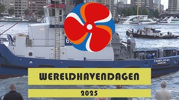 Wereldhavendagen 2025 Rotterdam 4K