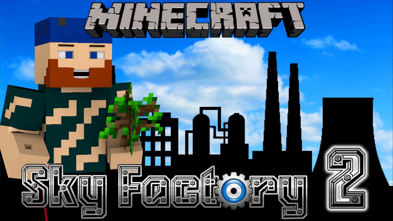 Фабрика 2 0. Скай фактори майнкрафт. Sky Factory Minecraft. Factory 2.