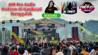 AJM Pro Audio Perform Di Gandusari Trenggalek Bersama DJ Tanti Dan DJ Ricko Pillow Full Pargoy