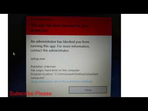 This app has been blocked for your protection Jumpstart Dumpper Error Solved in Windows 10