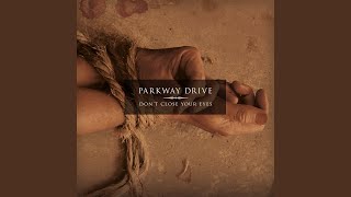 Video thumbnail of "Parkway Drive - The Cruise"