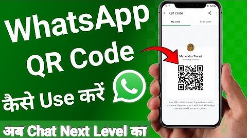 WhatsApp QR Code Kaise Scan Kare || WhatsApp QR Code Kaise Nikale || How To Use WhatsApp QR Code