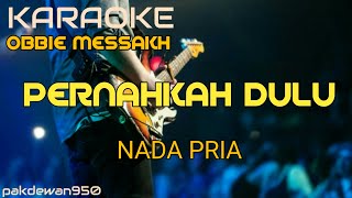 PERNAHKAH DULU| OBBIE MESSAKH| KARAOKE COVER YAMAHA PSR NADA PRIA