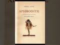 Aphrodite prface  pierre lous 