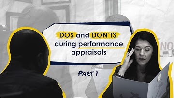 How to conduct Performance Appraisals | Dos and don