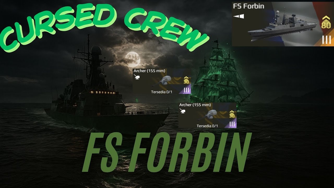 FS Forbin | Kapal Brutal di Event Cursed Crew | Modern Warships