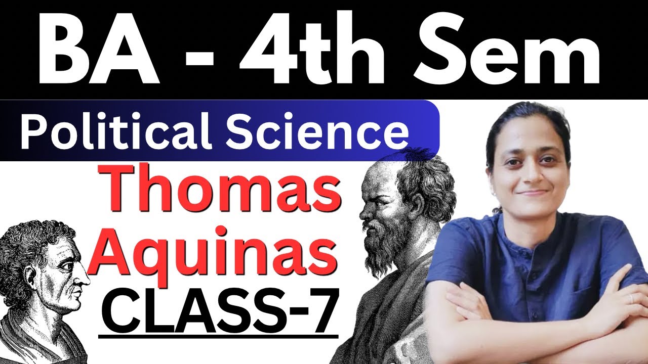 BA-4th Sem|Class-7|Sant Thomas Aquinas|Western Political Thinkers|By Sonam Chauhan