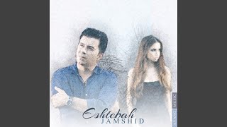 Eshtebah - Jamshid