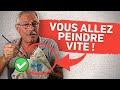 16 trucs qui me permettent de peindre vite