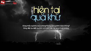 hien-tai-qua-khu---kaisoul