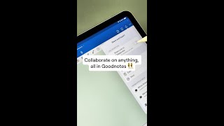 Collaboration in Goodnotes!