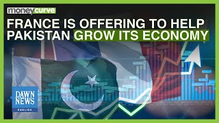 France Offers to Help Pakistan Grow Its Economy | Dawn News English