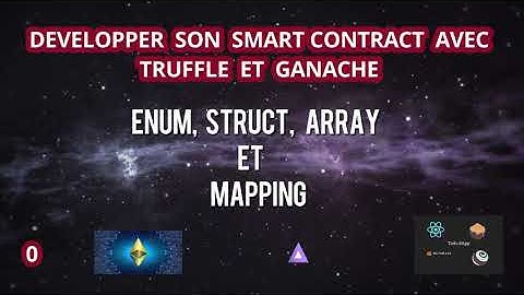 les Tableaux: enum, struct, array et mapping