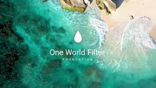 One World Filter Foundation