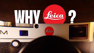 Why Leica - My thoughts after 7 years.