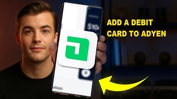 How To Add A Debit Card To Adyen 2025 (CHEAT SHEET)
