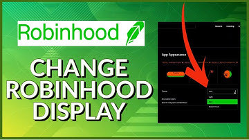 How to Change Your Robinhood Display 2023?