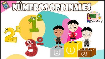 Números Ordinales | Aula chachi - Vídeos educativos para niños