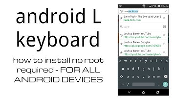 How to install Android L Keyboard NO ROOT required easy apk method