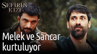 Sefirin Kızı 52. Bölüm (Final) - Melek ve Sancar Kurtuluyor