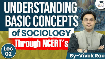 Master Sociology Basics Through NCERTs | Vivek Rao | UPSC Mains 2026