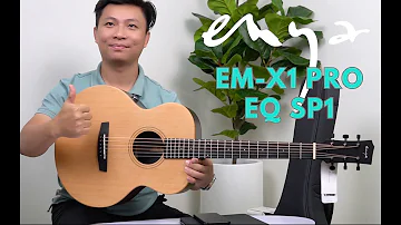 Trên tay guitar acoustic size 3/4 hiệu ứng Enya EM-X1 EQ SP1 năm 2024