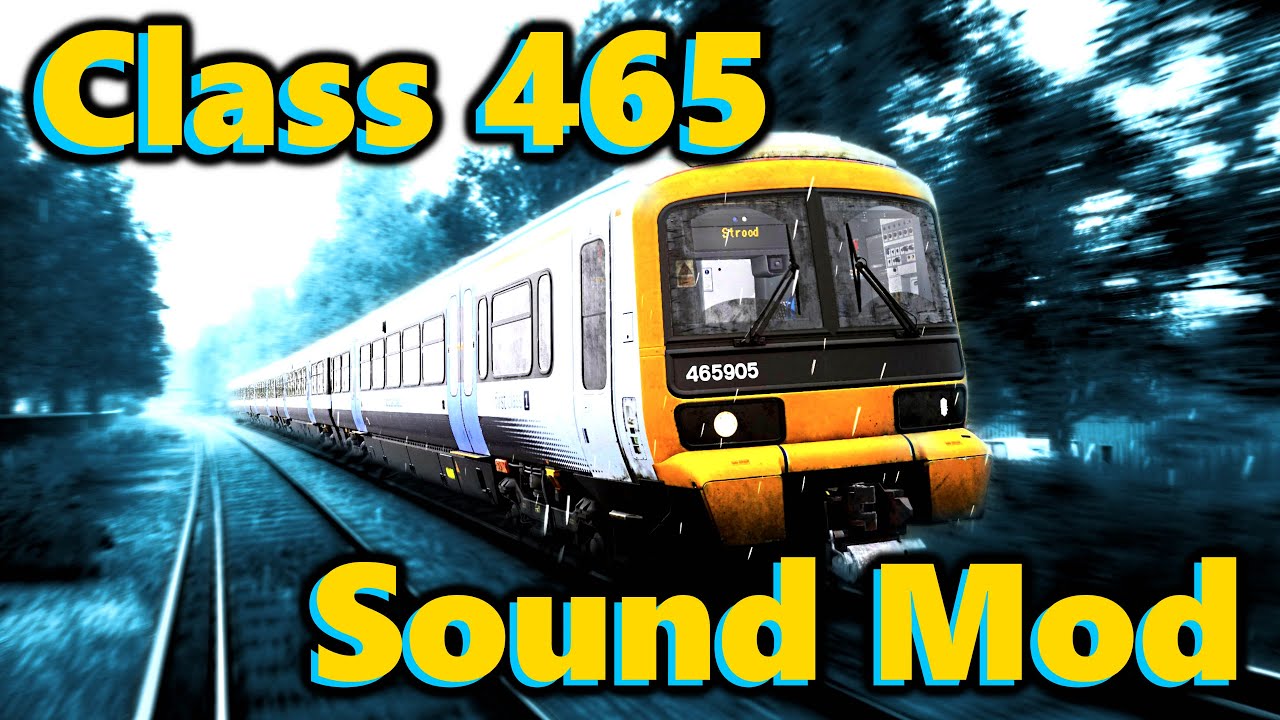 Train Sim World 5 mod: Class 465 Sound Mod