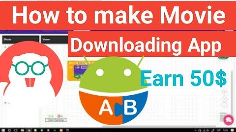 How to make movie downloading app/thunkable,appybulder.