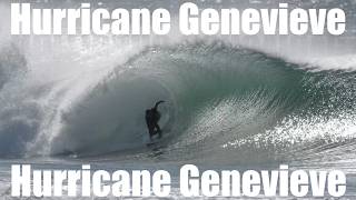 Hurricane Genevieve_ SENDS HOLLOW WAVES TO CALIFORNIA _ NORTH OF THE WEDGE