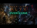 Half Life: Alyx Overcharge, újabb kaland City 17-ben #1 #VR #HUN #4k60 #halflife