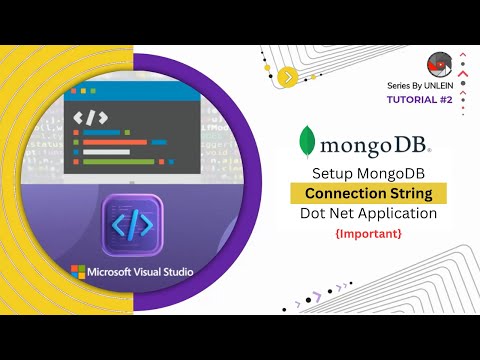 Tutorial #2 | Setup MongoDB Database Connection in  NET Application