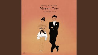 Marry You