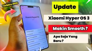 Akhirnya Poco X6 Pro Kebagian Update Xiaomi Hyper OS 3 | Apa Saja Yang Baru ?