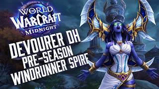 Devourer Demon Hunter | Windrunner Spire Pre-Season Mythic
