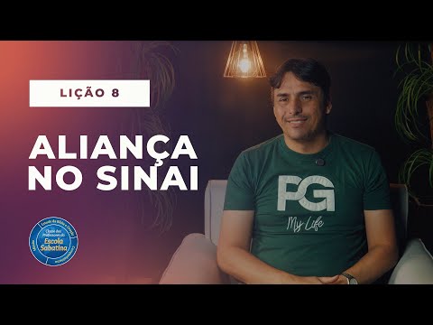 Lição 8: Aliança no Sinai | 📝 Classe dos professores [O Livro de Êxodo]