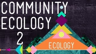 Community Ecology II: Predators - Crash Course Ecology #5