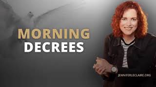 Start Your Day RIGHT with POWERFUL Morning Decrees