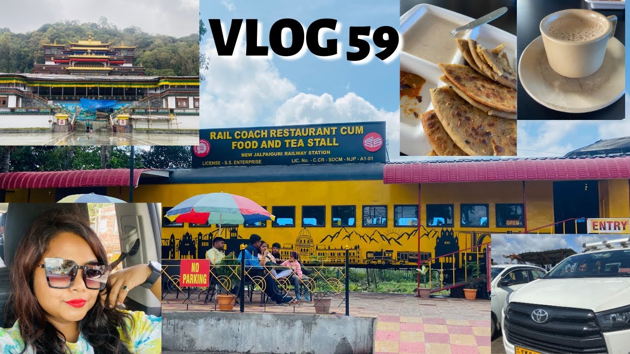 NJP Rail Coach Restaurant review|Njp to gangtok via Ranka monastery car fare in March 2023|Gangtok