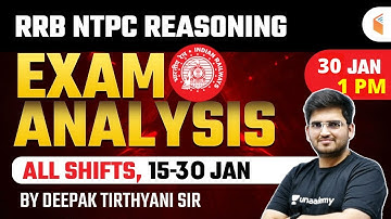 RRB NTPC Reasoning Exam Analysis | Last 15 Days Reasoning Questions Analysis by Deepak Tirthyani