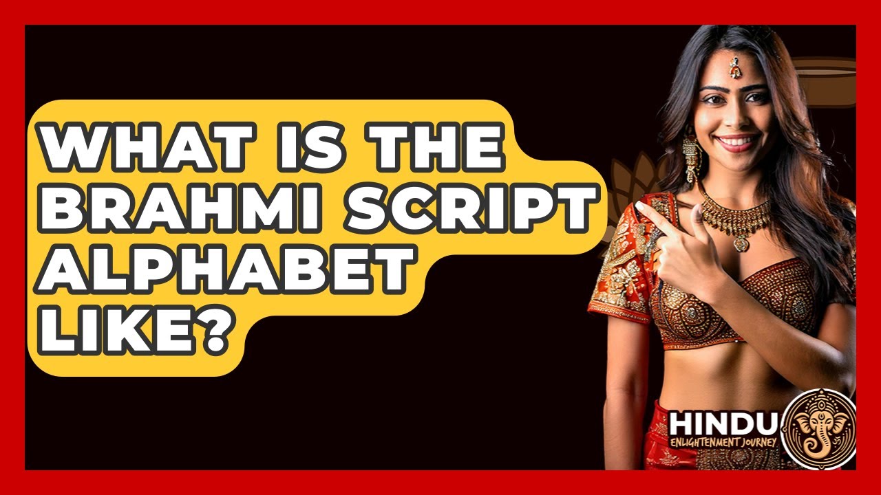 What Is The Brahmi Script Alphabet Like? - Hindu Enlightenment Journey