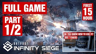 Outpost: Infinity Siege - FULL GAME - part1/2