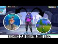 SigMax 2.0 💯 ! Download Link ⬆️ ! See This Video ✅️ ! Jaldi Dekho 🎮 !