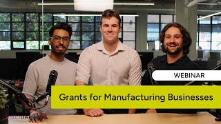 Webinar | Grants for Canadian Manufacturers