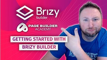 Getting Started with Brizy Builder: The Basics