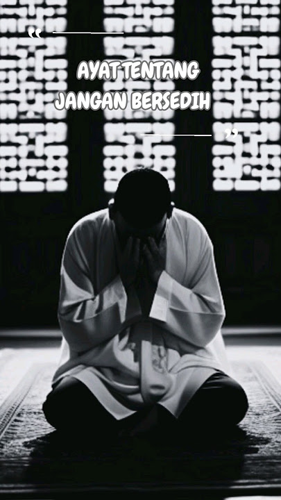 Ayat tentang jangan bersedih #alquran #shorts